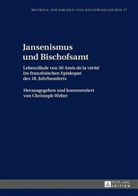 Christoph Weber, Christoph Weber - Jansenismus und Bischofsamt