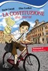 David Conati, Elisa Cordioli, A. Allegretti - La Costituzione, che storia!