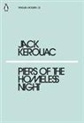 Willa Cather, Jack Kerouac - Piers of the Homeless Night