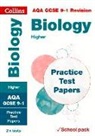 Collins GCSE, Collins GCSE - Aqa Gcse 9-1 Biology Higher Practice Test Papers