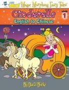 David L Burke, David L. Burke - CINDERELLA English to Chinese, Level 1