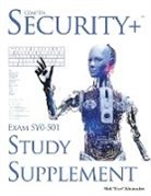 Lowry Global Media Llc, Mark Schumacher - Shue's, CompTIA Security+ Exam SY0-501, Study Supplement