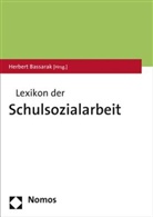 Herber Bassarak, Herbert Bassarak - Lexikon der Schulsozialarbeit