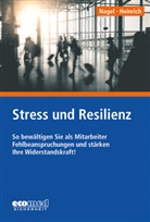 Maike Heinrich, Ull Nagel, Ulla Nagel - Stress und Resilienz
