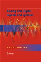 R K Rao Yarlagadda, R. K. Rao Yarlagadda - Analog and Digital Signals and Systems