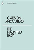 Carson McCullers - The Haunted Boy