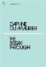 BLUES POETRY, Daphne Du Maurier, Daphné Du Maurier - The Breakthrough