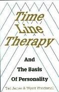 Tad James, Tad Woodsmall James,  James Tad, James Tad, Wyatt Woodsmall, Woodsmall Wyatt - Time Line Therapy and the Basis of Personality
