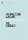 Francoise Sagan, Françoise Sagan - The Gigolo
