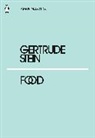 Stevie Smith, Gertrude Stein - Food