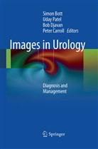 Simon Bott, Peter R. Caroll, Bob Djavan, Bob Djavan et al, Uda Patel, Uday Patel - Images in Urology
