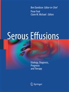 Ben Davidson, F&amp;, Pina Firat, Pinar Firat, Pİnar Fİrat, Claire W. Michael... - Serous Effusions