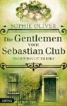 Sophie Oliver - Die Gentlemen vom Sebastian Club