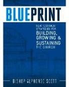 Scott, Alphonso Scott, Dr Alphonso Scott, Dr. Alphonso Scott - Blueprint
