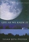 Susan Beth Pfeffer - Life as We Knew It