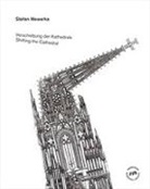 Stefan Wewerka, Norbert Eisold, Christia Philipsen - Verschiebung der Kathedrale / Shifting the Cathedral