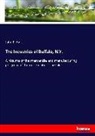 John F Hart, John F. Hart - The Industries of Buffalo, N.Y.