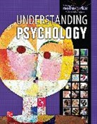 McGraw Hill, McGraw-Hill, McGraw-Hill Education - Understanding Psychology, Student Edition
