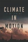 Deborah R Coen, Deborah R. Coen - Climate in Motion