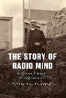 Pamela E Klassen, Pamela E. Klassen, Klassen Pamela E. - Story of Radio Mind