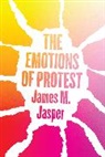 James M. Jasper, Jasper James M. - Emotions of Protest