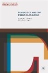Jonatha Culpeper, Jonathan Culpeper, Michael Haugh - Pragmatics and the English Language