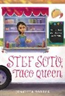 Jennifer Torres, Torres Jennifer - Stef Soto, Taco Queen