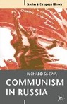 Richard Sakwa - Communism in Russia