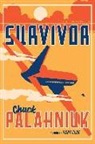 Chuck Palahniuk, Chuck Palahnuik - Survivor