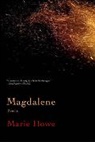 Marie Howe, Marie (Sarah Lawrence College) Howe, Howe Marie - Magdalene