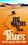 Eric Walters, Ray Zahab - Just Deserts