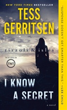 Tess Gerritsen - I Know A Secret