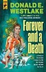 Donald E Westlake, Donald E. Westlake - Forever and a Death