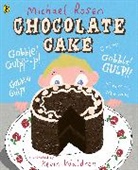 Michael Rosen, Kevin Waldron, Kevin Waldron, Waldron Kevin - Chocolate Cake