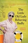 Catharina Ingelman-Sundberg - The Little Old Lady Behaving Badly