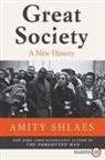 Amity Shlaes - Great Society