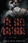 Jonathan French - The Grey Bastards