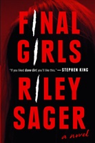 Riley Sager, Sager Riley - Final Girls