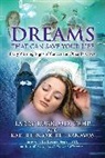 Larry Burk, Kathleen O’Keefe-Kanavos, Kathleen O'Keefe-Kanavos - Dreams That Can Save Your Life