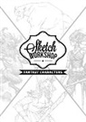 3dtotal Publishing, 3dtotal Publishing - Sketch Workshop: Fantasy Characters