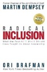 Ori Brafman, Brafman Ori, Martin Dempsey, Dempsey Martin - Radical Inclusion