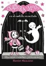 Harriet Muncaster - Isadora Moon en el castillo encantado; Isadora Moon Goes on a School