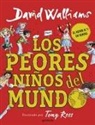 David Walliams - Los peores niios del mundo / The World's Worst Children