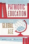Randall Curren, Randall (University of Rochester) Curren, Randall (University of Rochester) Dorn Curren, Randall Dorn Curren, Randall/ Dorn Curren, Curren Randall... - Patriotic Education in a Global Age