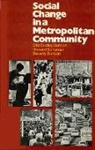 Beverly Duncan, Otis Dudley Duncan, Howard Schuman - Social Change in a Metropolitan Community