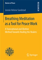 Jennie Helene Sandstad - Breathing Meditation as a Tool for Peace Work