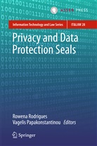 Papakonstantinou, Papakonstantinou, Vagelis Papakonstantinou, Rowen Rodrigues, Rowena Rodrigues - Privacy and Data Protection Seals