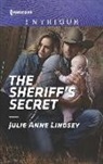 Julie Anne Lindsey - The Sheriff's Secret