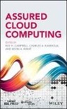RH Campbell, Roy H. Campbell, Roy H. Kamhoua Campbell, Roy H. Kwiat Campbell, Charles A. Kamhoua, Kevin A. Kwiat... - Assured Cloud Computing
