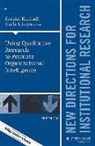 Ezekiel Kimball, Ezekiel Loya Kimball, Ezekiel Kimball, Karla I. Loya - Using Qualitative Research to Promote Organizational Intelligence